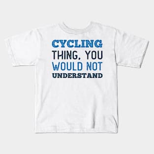 Cycling Thing Kids T-Shirt